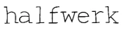 Halfwerk